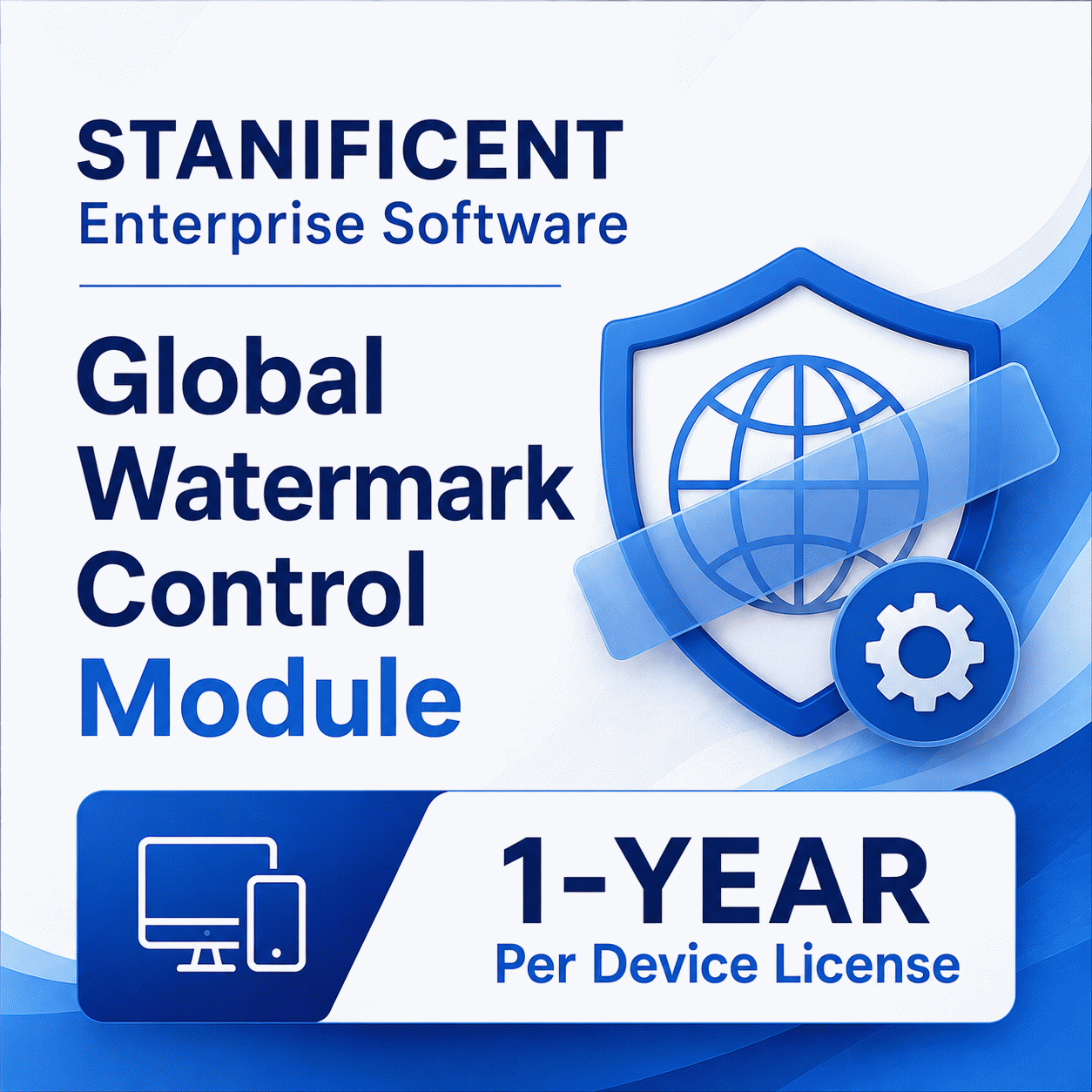 STANIFICENT Enterprise Software Global Watermark Control Module: 1-Year Per Device License